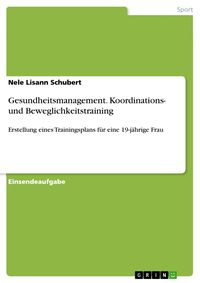Produktbild: Gesundheitsmanagement. Koordinations- und Beweglichkeitstraining