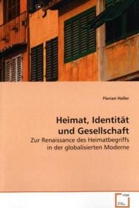 Produktbild: Haller, F: Heimat, Identit&auml;t und Gesellschaft