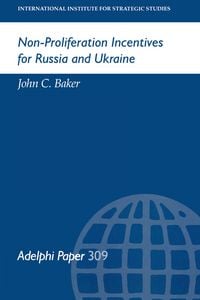 Produktbild: Non-Proliferation Incentives for Russia and Ukraine