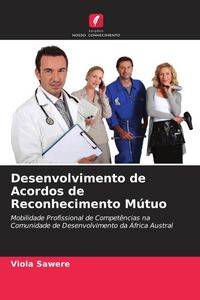 Produktbild: Desenvolvimento de Acordos de Reconhecimento M&uacute;tuo