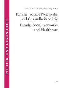 Produktbild: Familie, Soziale Netzwerke und Gesundheitspolitik