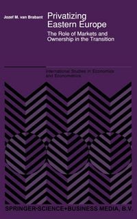 Produktbild: Privatizing Eastern Europe
