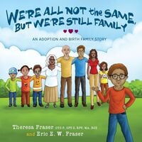 Produktbild: We're All Not the Same, But We're Still Family