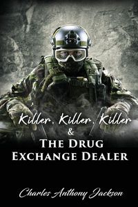Produktbild: Killer, Killer, Killer & The Drug Exchange Dealer