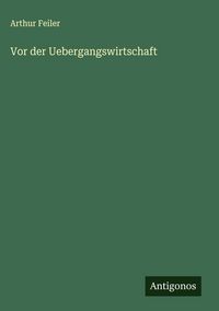 Produktbild: Vor der Uebergangswirtschaft
