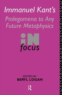 Produktbild: Immanuel Kant's Prolegomena to Any Future Metaphysics in Focus