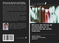 Produktbild: Eficacia del barniz de clorhexidina en la prevenci&oacute;n de caries radicular