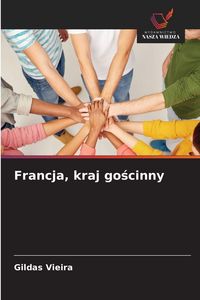 Produktbild: Francja, kraj go&iquest;cinny