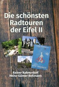 Produktbild: Die sch&ouml;nsten Radtouren der Eifel II