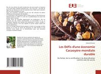 Produktbild: Les D&eacute;fis d'une &eacute;conomie Cacaoy&egrave;re mondiale durable