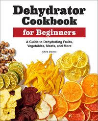 Produktbild: Dehydrator Cookbook for Beginners