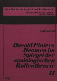 Produktbild: Harold Pinters Dramen im Spiegel der soziologischen Rollentheorie