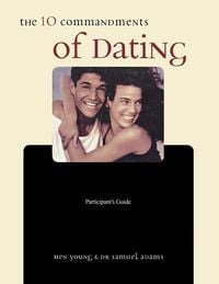 Produktbild: The Ten Commandments of Dating Participant's Guide
