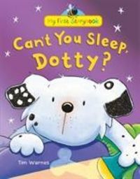 Produktbild: Warnes, T: Can't You Sleep, Dotty?