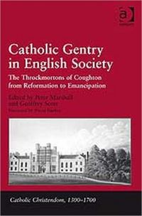Produktbild: Scott, G: Catholic Gentry in English Society