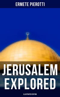 Produktbild: Jerusalem Explored (Illustrated Edition)