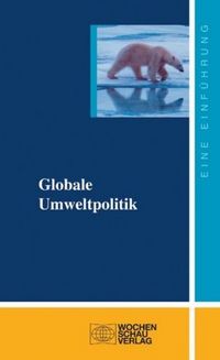 Produktbild: Globale Umweltpolitik
