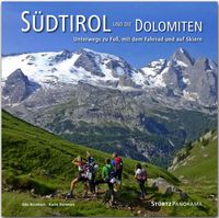 Bild vom Artikel Südtirol und die Dolomiten - Unterwegs zu Fuß, mit dem Fahrrad und auf Skiern vom Autor Karin Bernhart
