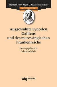 Produktbild: Ausgew&auml;hlte Synoden Galliens und des merowingischen Frankenreichs