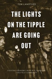 Produktbild: The Lights on the Tipple Are Going Out