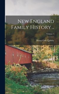 Produktbild: New England Family History ..; Volume 1