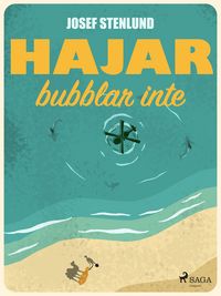 Produktbild: Hajar bubblar inte