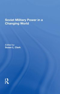 Produktbild: Soviet Military Power In A Changing World