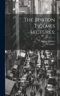Produktbild: The Burton Holmes Lectures;