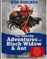 Produktbild: The Stitchy Adventures of Black Widow & Ant