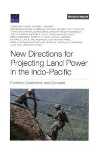 Produktbild: New Directions for Projecting Land Power in the Indo-Pacific