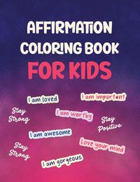 Produktbild: Affirmation Coloring Book For Kids