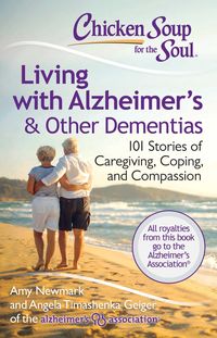 Produktbild: Chicken Soup for the Soul: Living with Alzheimer's & Other Dementias