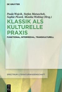 Produktbild: Klassik als kulturelle Praxis
