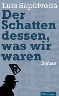 Produktbild: Der Schatten dessen, was wir waren