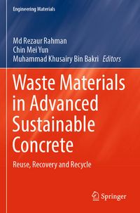 Produktbild: Waste Materials in Advanced Sustainable Concrete