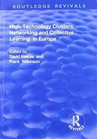 Produktbild: High-technology Clusters, Networking and Collective Learning