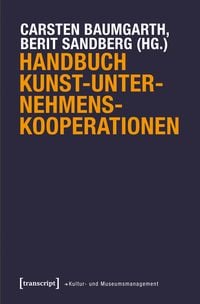 Produktbild: Handbuch Kunst-Unternehmens-Kooperationen