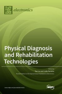 Produktbild: Physical Diagnosis and Rehabilitation Technologies
