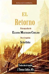 Produktbild: El Retorno (Eliana Machado Coelho & Schellida)