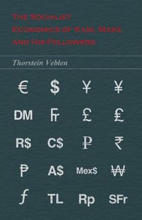 Produktbild: The Socialist Economics of Karl Marx and His Followers