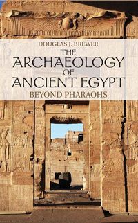 Produktbild: The Archaeology of Ancient Egypt