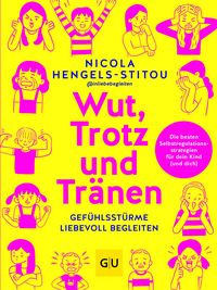 Produktbild Wut, Trotz und Tränen
