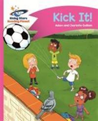 Produktbild: Guillain, A: Reading Planet - Kick It! - Pink B: Comet Stree