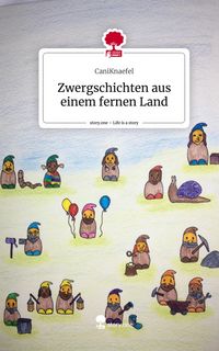 Produktbild: Zwergschichten aus einem fernen Land. Life is a Story - story.one