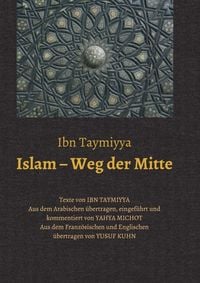 Produktbild: Islam &ndash; Weg der Mitte
