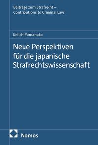 Produktbild: Neue Perspektiven f&uuml;r die japanische Strafrechtswissenschaft