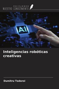 Produktbild: Inteligencias rob&oacute;ticas creativas
