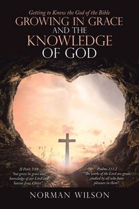 Produktbild: Growing in Grace and the Knowledge of God