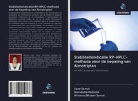 Produktbild: Stabiliteitsindicatie RP-HPLC-methode voor de bepaling van Almotriptan
