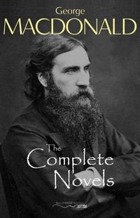 Produktbild: Complete Novels of George MacDonald